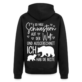 So viele Schwestern auf der Welt - Beste Schwester - Unisex Premium Bio Zip Hoodie - Schwarz - Hinten - Nico (187cm)