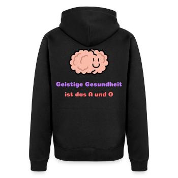 Mental health is the be-all and end-all - Unisex Premium Organic Zip Hoodie - black - Back - Nico (187cm)