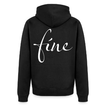 Fine – Your statement for super good days - Unisex Premium Organic Zip Hoodie - black - Back - Nico (187cm)