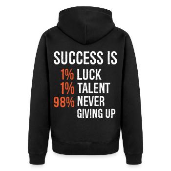le succès est 1 chance 1 talent 98 ne jamais abandonner - Veste à capuche bio Premium Unisexe - noir - Dos - Nico (187cm)