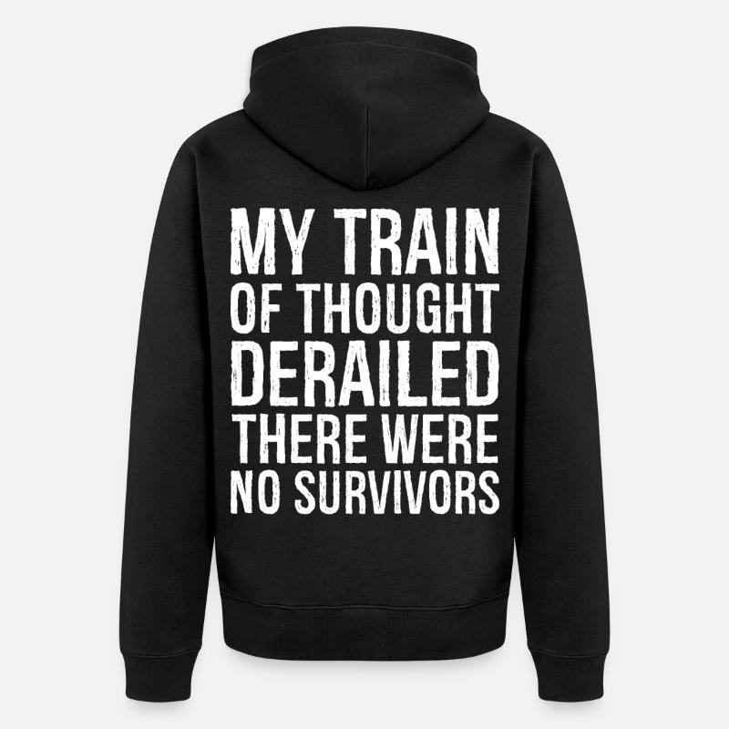 my train of thought derailed - Veste à capuche bio Premium Unisexe - noir