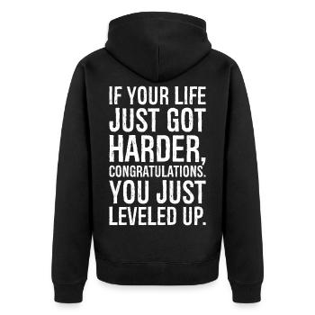 If your life just got harder congratulation - Unisex Premium Organic Zip Hoodie - black - Back - Nico (187cm)