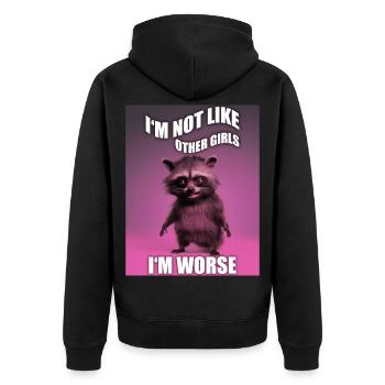 I'm Not Like Other Girls Funny Raccoon Meme - Unisex Premium Organic Zip Hoodie - black - Back - Nico (187cm)