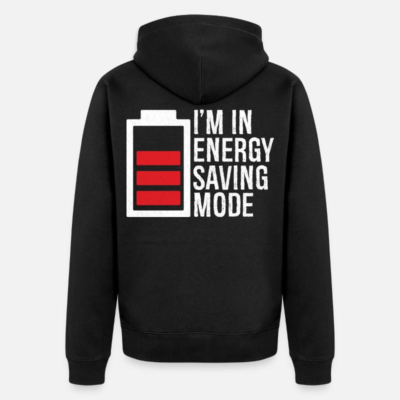 I'm in energy saving mode - Veste à capuche bio Premium Unisexe - noir