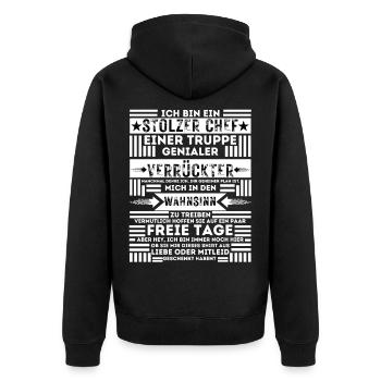 ICH BIN EIN STOLZER CHEF EINER TRUPPE VERRÜCKTER - Unisex Premium Bio Zip Hoodie - Schwarz - Hinten - Nico (187cm)