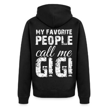 my favorite people call me Gigi - Unisex Premium Organic Zip Hoodie - black - Back - Nico (187cm)