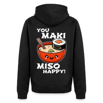 You Maki Miso Happy – Fun Sushi Design - Unisex Premium Organic Zip Hoodie - black - Back - Nico (187cm)