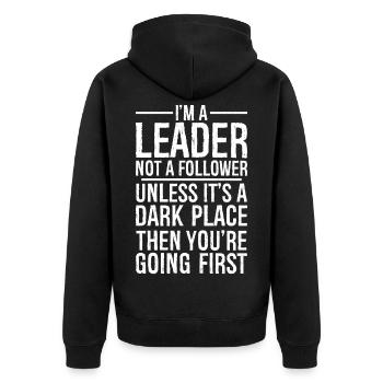 Je suis un leader, pas un suiveur drôle de chemise - Veste à capuche bio Premium Unisexe - noir - Dos - Nico (187cm)