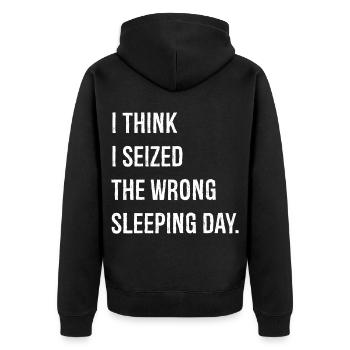 Je pense que j’ai saisi le mauvais jour de sommeil drôle - Veste à capuche bio Premium Unisexe - noir - Dos - Nico (187cm)