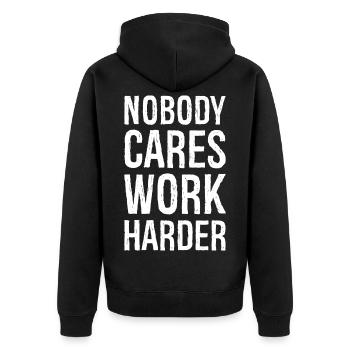 Nobody cares work harder - Unisex Premium Bio Zip Hoodie - Schwarz - Hinten - Nico (187cm)