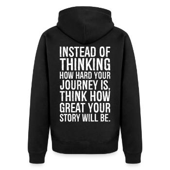 Anstatt darüber nachzudenken, wie hart die Reise ist - Unisex Premium Bio Zip Hoodie - Schwarz - Hinten - Nico (187cm)