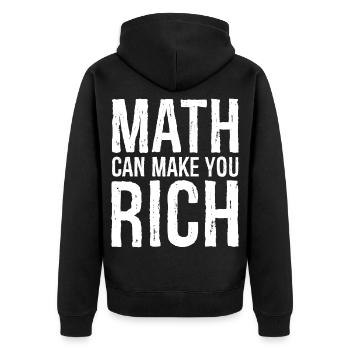 math can make you rich - Unisex Premium Organic Zip Hoodie - black - Back - Nico (187cm)