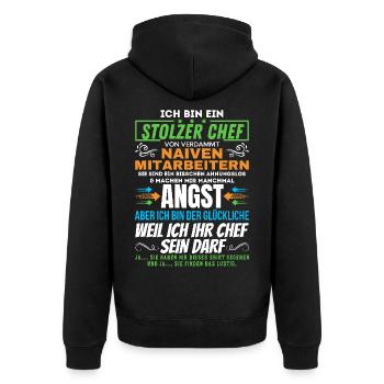 stolzer Chef von verdammt naiven Mitarbeitern - Unisex Premium Bio Zip Hoodie - Schwarz - Hinten - Nico (187cm)