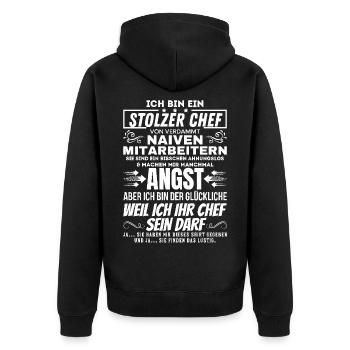 stolzer Chef von verdammt naiven Mitarbeitern - Unisex Premium Bio Zip Hoodie - Schwarz - Hinten - Nico (187cm)