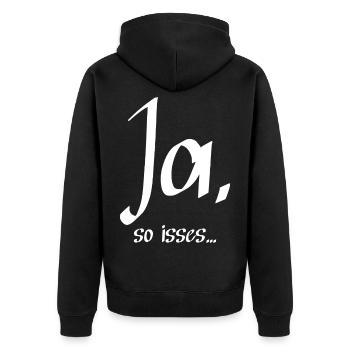 Ja, so isses ... - Unisex Premium Bio Zip Hoodie - Schwarz - Hinten - Nico (187cm)