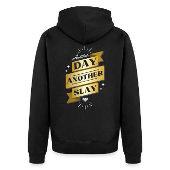 Another Day Another Slay – Glam Statement - Unisex Premium Bio Zip Hoodie - Schwarz - Hinten - Nico (187cm)
