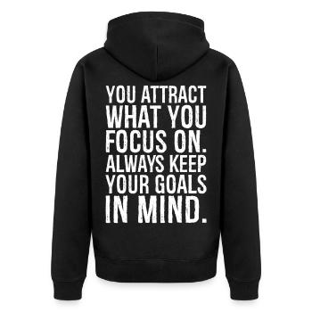 you attract what you focus on always keep goals - Unisex Premium Organic Zip Hoodie - black - Back - Nico (187cm)