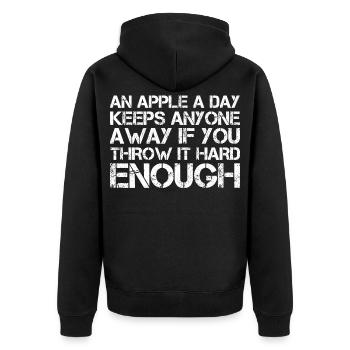 an apple a day keeps anyone away if you throw It - Unisex Premium Bio Zip Hoodie - Schwarz - Hinten - Nico (187cm)