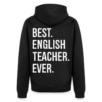 best english teacher ever - Unisex Premium Bio Zip Hoodie - Schwarz - Hinten - Nico (187cm)