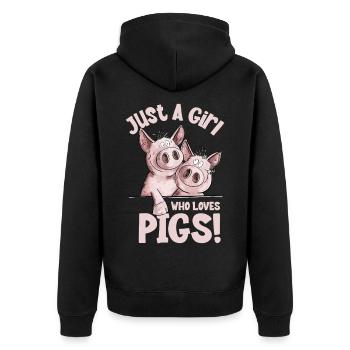 Just A Girl Who Loves Pigs Schwein Schweinchen - Unisex Premium Bio Zip Hoodie - Schwarz - Hinten - Nico (187cm)