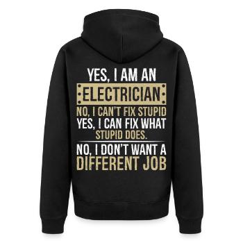 yes I am an Electrician no I can t fix stupid yes - Unisex Premium Bio Zip Hoodie - Schwarz - Hinten - Nico (187cm)