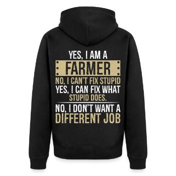 yes I am a Farmer no I can't fix stupid yes I can - Unisex Premium Organic Zip Hoodie - black - Back - Nico (187cm)