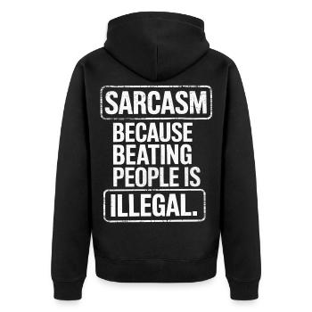 Sarcasm Because Honesty Is Too Harsh Funny Quote - Unisex Premium Organic Zip Hoodie - black - Back - Nico (187cm)