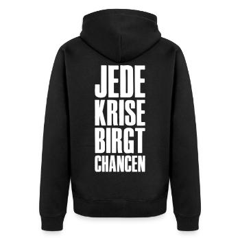 Every crisis brings opportunities Saying Entrepreneur - Unisex Premium Organic Zip Hoodie - black - Back - Nico (187cm)