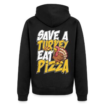 Save a turkey eat pizza - Unisex Premium Bio Zip Hoodie - Schwarz - Hinten - Nico (187cm)