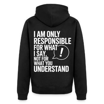 I am responsible for what I say Teacher - Unisex Premium Organic Zip Hoodie - black - Back - Nico (187cm)