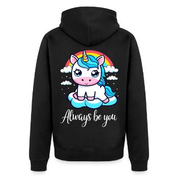 Süßes Einhorn mit Regenbogen - Always Be You - Unisex Premium Bio Zip Hoodie - Schwarz - Hinten - Nico (187cm)