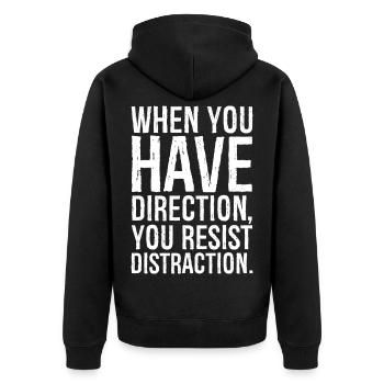 Wenn du eine Richtung hast, widerstehst du der Ablenkung - Unisex Premium Bio Zip Hoodie - Schwarz - Hinten - Nico (187cm)