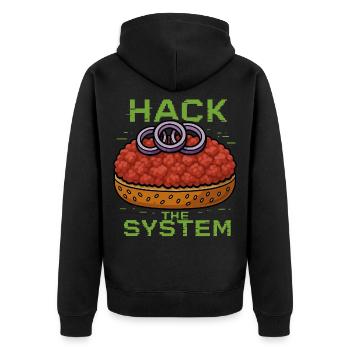 Hack the System – Mettbrötchen Shirt - Gourmett - Unisex Premium Bio Zip Hoodie - Schwarz - Hinten - Nico (187cm)