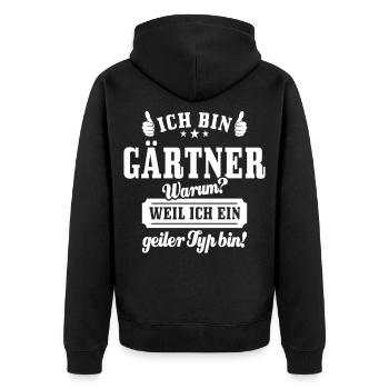 Ich bin Gärtner weil ich ein geiler Typ bin - Unisex Premium Bio Zip Hoodie - Schwarz - Hinten - Nico (187cm)