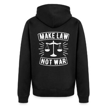 Make Law Not War Anwalt Richter Gerechtigkeit - Unisex Premium Bio Zip Hoodie - Schwarz - Hinten - Nico (187cm)