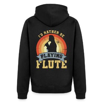 I'd Rather Be Playing Flute - Unisex Premium Organic Zip Hoodie - black - Back - Nico (187cm)