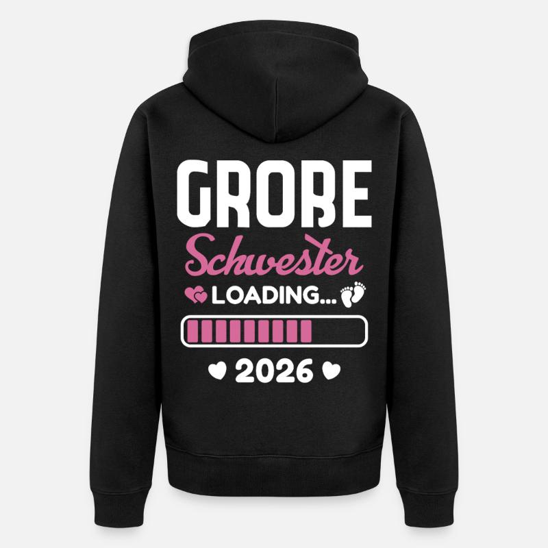 Große Schwester 2026 Loading - Unisex Premium Bio Zip Hoodie - Schwarz