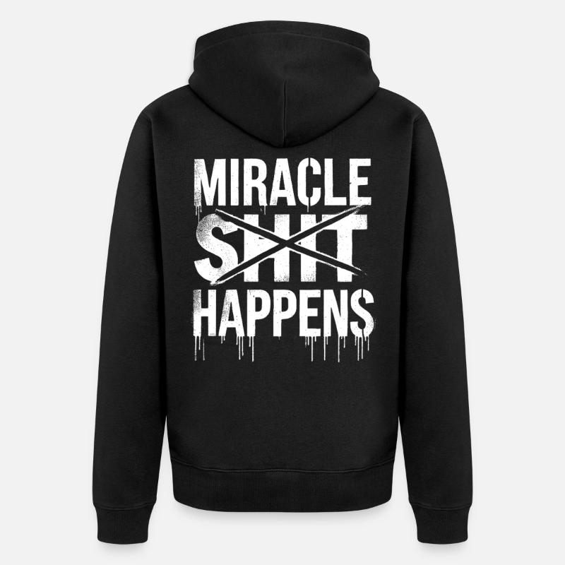 Miracle Shift Happen Motivational Design - Unisex Premium Bio Zip Hoodie - Schwarz