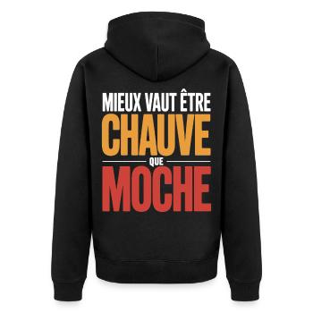 Mieux vaut être chauve Humour chauve Cadeau drole - Veste à capuche bio Premium Unisexe - noir - Dos - Nico (187cm)
