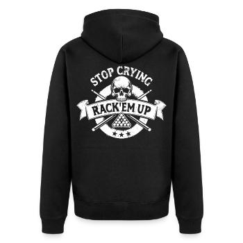 Stop crying, Rack'em up - Eight Ball - Billiards - Unisex Premium Organic Zip Hoodie - black - Back - Nico (187cm)