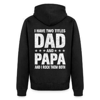 J’ai deux titres Papa et Papa - Veste à capuche bio Premium Unisexe - noir - Dos - Nico (187cm)