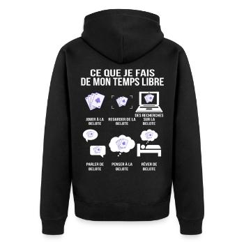 What I do in my free time Belote player - Unisex Premium Organic Zip Hoodie - black - Back - Nico (187cm)