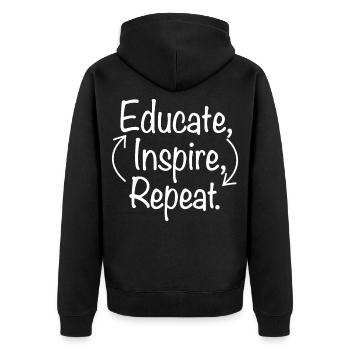 Educate Inspire Repeat Lehrer Lehrerin Spruch   - Unisex Premium Bio Zip Hoodie - Schwarz - Hinten - Nico (187cm)