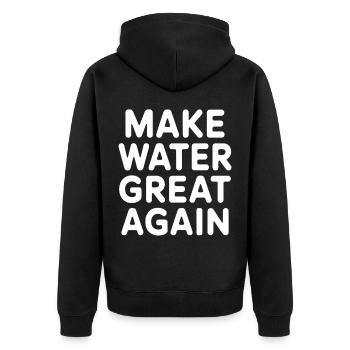Wasseraufbereitung Make Water Great Again - Unisex Premium Bio Zip Hoodie - Schwarz - Hinten - Nico (187cm)