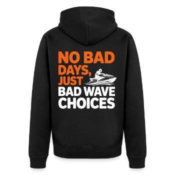 Funny Jetski Bad Wave Choices  - Unisex Premium Organic Zip Hoodie - black - Back - Nico (187cm)