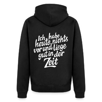 I have nothing planned today - rest saying - Unisex Premium Organic Zip Hoodie - black - Back - Nico (187cm)