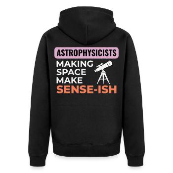 Weltraumwissenschaft Humor Design - Unisex Premium Bio Zip Hoodie - Schwarz - Hinten - Nico (187cm)