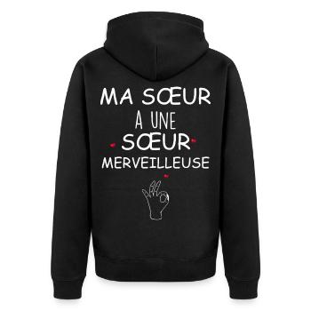 My Sister Has a Wonderful Sister - Unisex Premium Organic Zip Hoodie - black - Back - Nico (187cm)