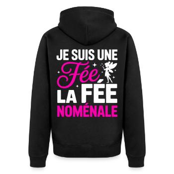 Je Suis Une Fée La Fée Noménale Humour Femme - Veste à capuche bio Premium Unisexe - noir - Dos - Nico (187cm)