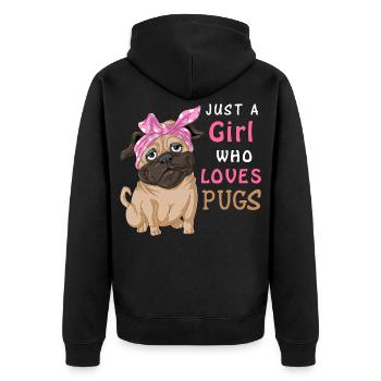 Nur ein Mädchen, das Möpse liebt – Lustiger süßer Hundeliebhaber - Unisex Premium Bio Zip Hoodie - Schwarz - Hinten - Nico (187cm)